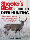 Shooter's Bible Guide to Deer Hunting - MPHOnline.com