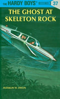 Hardy Boys #37: The Ghost at Skeleton Rock - MPHOnline.com