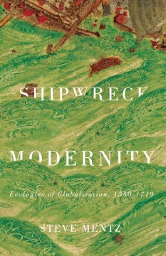 Shipwreck Modernity - MPHOnline.com