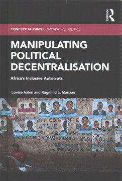 Manipulating Political Decentralisation - MPHOnline.com