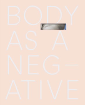 Body As a Negative - MPHOnline.com