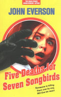 Five Deaths for Seven Songbirds - MPHOnline.com