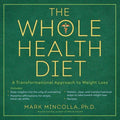 Whole Health Diet - MPHOnline.com