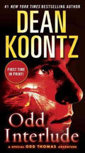 Odd Interlude: A Special Odd Thomas Adventure - MPHOnline.com