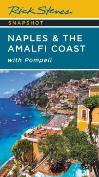 Rick Steves Snapshot Naples & the Amalfi Coast - MPHOnline.com