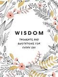 Wisdom: Thoughts and Quotations for Every Day - MPHOnline.com