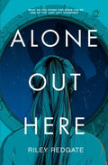 Alone Out Here - MPHOnline.com