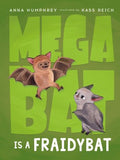 Megabat Is a Fraidybat - MPHOnline.com