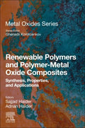 Renewable Polymers and Polymer-metal Oxide Composites - MPHOnline.com