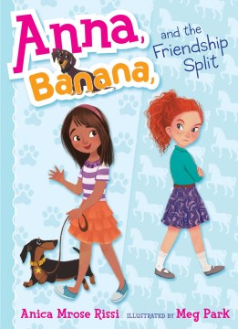 Anna, Banana, and the Friendship Split - MPHOnline.com