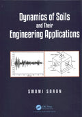 Dynamics of Soils and Their Engineering Applications - MPHOnline.com