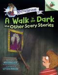 A Walk in the Dark and Other Scary Stories - MPHOnline.com