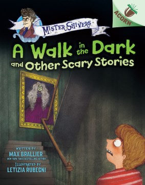 A Walk in the Dark and Other Scary Stories - MPHOnline.com