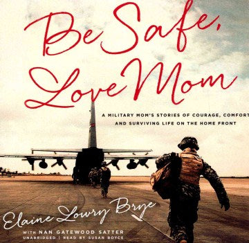 Be Safe, Love Mom - MPHOnline.com