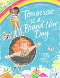 Tomorrow Is a Brand-new Day - MPHOnline.com