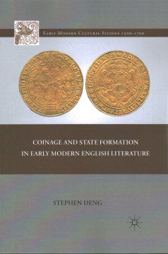 Coinage and State Formation in Early Modern English Literature - MPHOnline.com