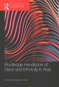 Routledge Handbook of Race and Ethnicity in Asia - MPHOnline.com