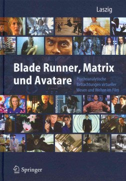 Blade Runner, Matrix und Avatare - MPHOnline.com