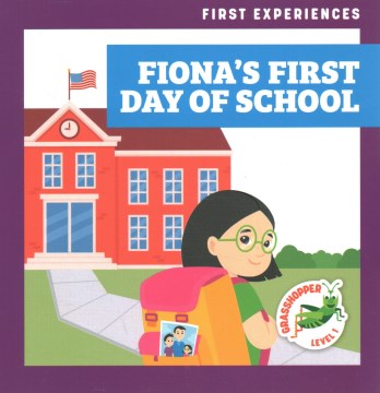 Fiona's First Day of School - MPHOnline.com