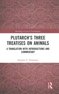 Plutarch?s Three Treatises on Animals - MPHOnline.com