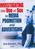 Investigating the Use of Sex in Media Promotion and Advertising - MPHOnline.com