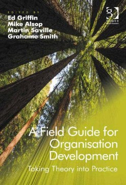 A Field Guide for Organisation Development - MPHOnline.com