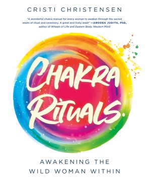 Chakra Rituals - MPHOnline.com