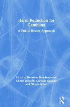 Harm Reduction for Gambling - MPHOnline.com