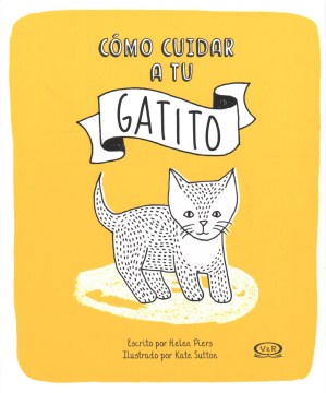 C?mo cuidar a tu gatito / How to Look After Your Kitten - MPHOnline.com