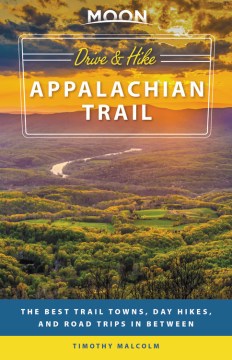 Moon Drive & Hike Appalachian Trail - MPHOnline.com