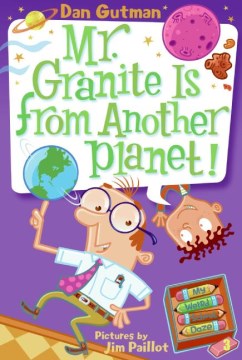 My Weird School Daze #3: Mr. Granite Is From Another Planet - MPHOnline.com