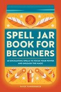 Spell Jar Book for Beginners - MPHOnline.com