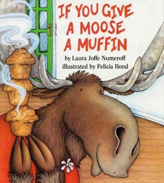 If You Give a Moose a Muffin - MPHOnline.com