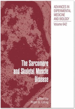 The Sarcomere and Skeletal Muscle Disease - MPHOnline.com