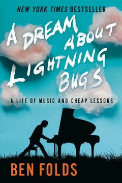 A Dream About Lightning Bugs - A Life of Music and Cheap Lessons  (Reprint) - MPHOnline.com