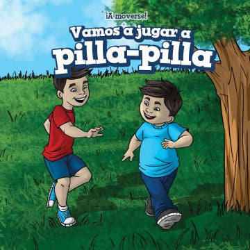 Vamos a jugar a pilla-pilla (Let?s Play Tag) - MPHOnline.com