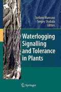 Waterlogging Signalling and Tolerance in Plants - MPHOnline.com