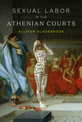 Sexual Labor in the Athenian Courts - MPHOnline.com