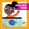 Our Pet Fish - MPHOnline.com