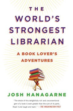 The World's Strongest Librarian - A Book Lover's Adventures  (Reprint) - MPHOnline.com