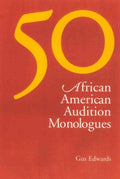 50 African American Audition Monologues - MPHOnline.com