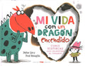 Mi vida con un drag?n encendido / My Life with a Fire-Breathing Dragon - MPHOnline.com