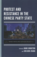 Protest and Resistance in the Chinese Party State - MPHOnline.com