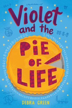 Violet and the Pie of Life - MPHOnline.com