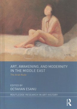 Art, Awakening, and Modernity in the Middle East - MPHOnline.com