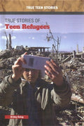 True Stories of Teen Refugees - MPHOnline.com