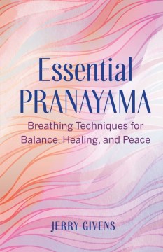 Essential Pranayama - MPHOnline.com