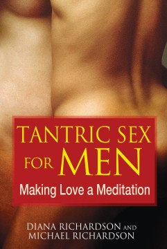 Tantric Sex for Men - MPHOnline.com