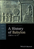 A History of Babylon, 2200 BC - AD 75 - MPHOnline.com