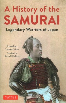 A History of the Samurai - MPHOnline.com